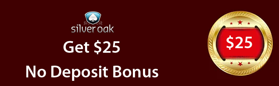 Silver Oak $200 No Deposit Bonus 2019